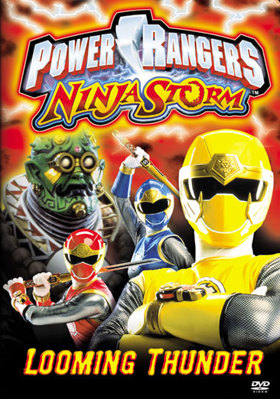 Power Rangers: Ninja Storm Looming Thunder B00009QQ6C Book Cover