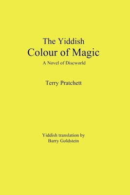 The Yiddish Color of Magic: A Novel of Discworld [Yiddish] 0998049743 Book Cover
