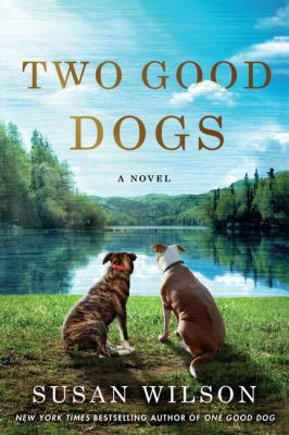 Two Good Dogs [Large Print] 1410498271 Book Cover