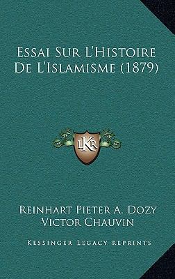 Essai Sur L'Histoire De L'Islamisme (1879) [French] 1166886026 Book Cover