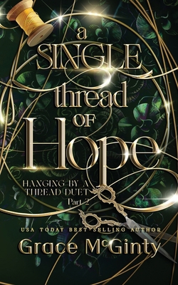 A Single Thread Of Hope 0648639355 Book Cover