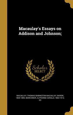 Macaulay's Essays on Addison and Johnson; 137281860X Book Cover