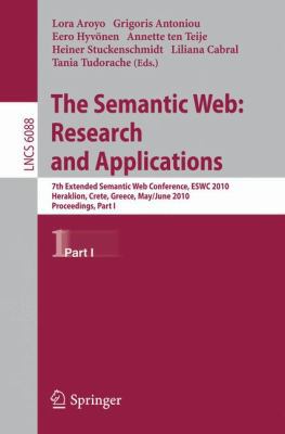 The Semantic Web: Research and Applications: 7t... 3642134858 Book Cover