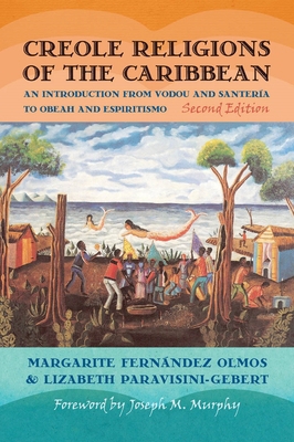 Creole Religions of the Caribbean: An Introduct... 0814762271 Book Cover