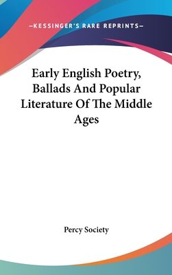 Early English Poetry, Ballads And Popular Liter... 0548268711 Book Cover