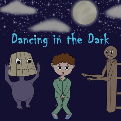 Dancing in the Dark 1088145515 Book Cover