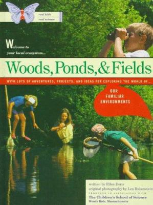 Woods, Ponds, & Fields 0500190062 Book Cover