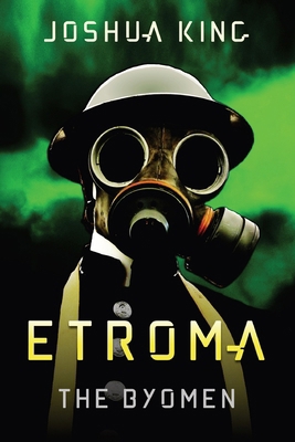 Etroma: The Byomen 1087301955 Book Cover