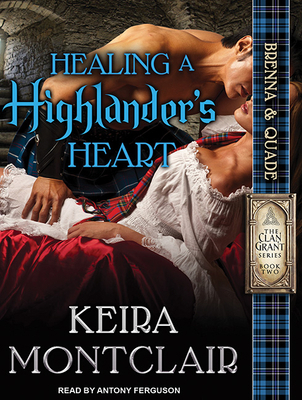 Healing a Highlander's Heart 1494505436 Book Cover