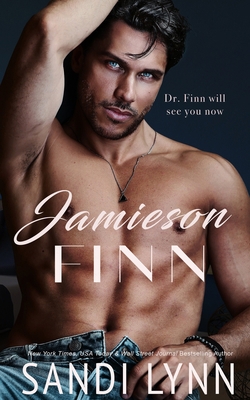 Jamieson Finn: A Medical Doctor Romance B0BRM16B2C Book Cover