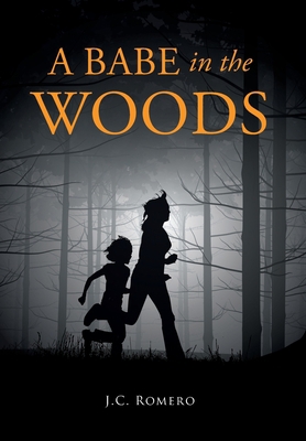 A Babe in the Woods 166240655X Book Cover