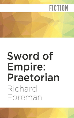 Sword of Empire: Praetorian 1978680651 Book Cover