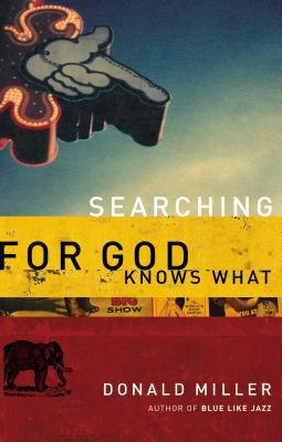 Searching for God Knows What 0785263713 Book Cover