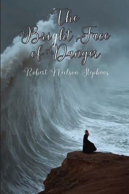 The Bright Face of Danger B0HC7WMNFP Book Cover