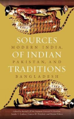 Sources of Indian Traditions: Modern India, Pak... 0143423983 Book Cover