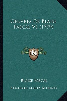Oeuvres De Blaise Pascal V1 (1779) [French] 1166489191 Book Cover