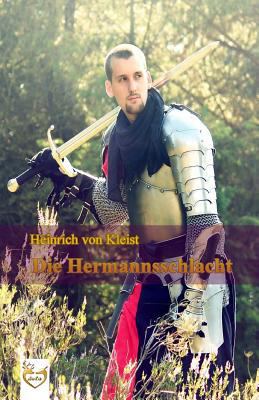 Die Hermannsschlacht [German] 1539874885 Book Cover