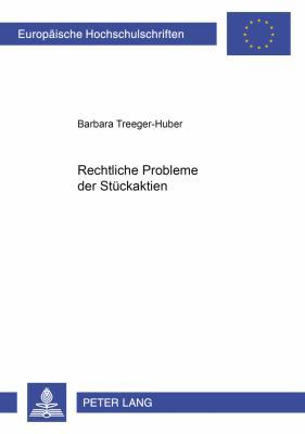 Rechtliche Probleme Der Stueckaktien [German] 3631520794 Book Cover