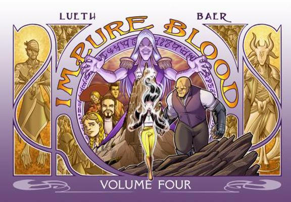Impure Blood, Volume 4 : Deluxe Edition