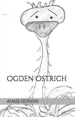 Ogden Ostrich 1095282026 Book Cover