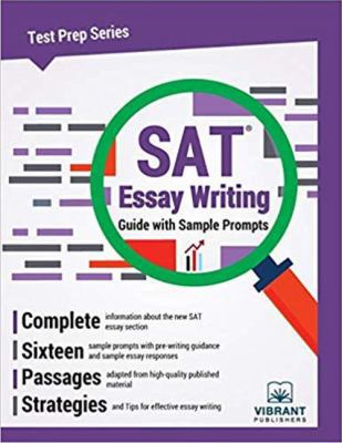 SAT Essay Writing Guide with Sample Prompts 1946383902 Book Cover