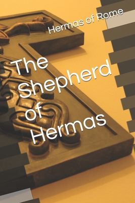 The Shepherd of Hermas 151940817X Book Cover