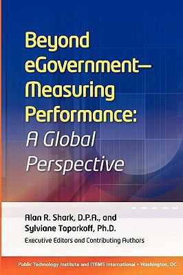 Beyond eGovernment - Measuring Performance: A G... 1451576021 Book Cover
