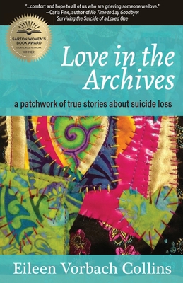 Love in the Archives: a patchwork of true stori... 1627204911 Book Cover