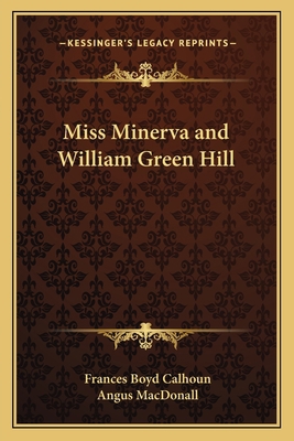 Miss Minerva and William Green Hill 1162637161 Book Cover