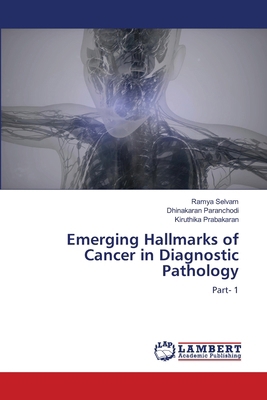 Emerging Hallmarks of Cancer in Diagnostic Path... 6209861288 Book Cover