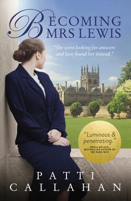 Becoming Mrs. Lewis: The Improbable Love Story ... 0310104807 Book Cover