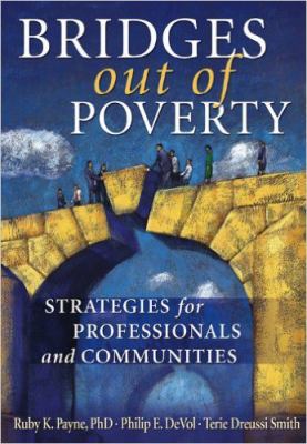 Bridges Out of Poverty: Strategies for Professi... 1934583359 Book Cover