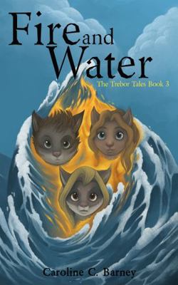 Fire and Water 1952816734 Book Cover