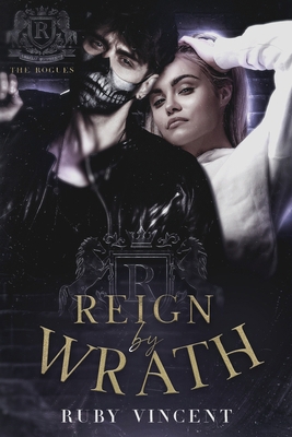 Reign By Wrath 1959297244 Book Cover