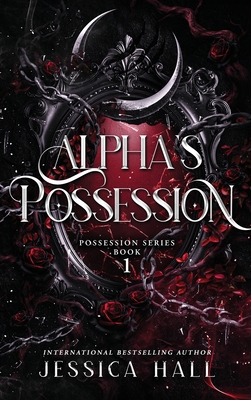 Alpha's Possession: Colored Pages Edition 1923138502 Book Cover