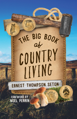 The Big Book of Country Living 1493081527 Book Cover