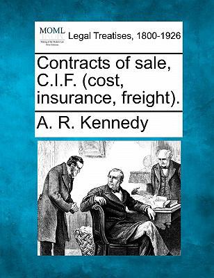 Contracts of Sale, C.I.F. (Cost, Insurance, Fre... 124007493X Book Cover