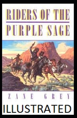 Paperback Riders of the Purple Sage Illustrated Book