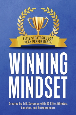Winning Mindset: Elite Strategies for Peak Perf... 1953183042 Book Cover