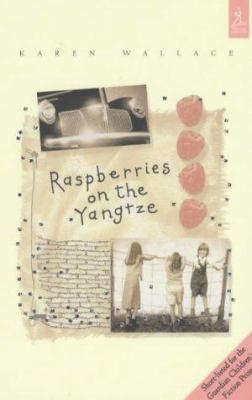 Raspberries on the Yangtze 0689836996 Book Cover