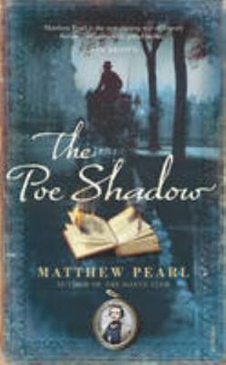 The Poe Shadow 0099507242 Book Cover