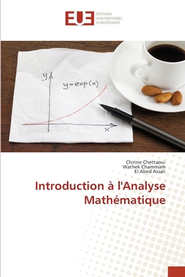 Introduction à l'Analyse Mathématique [French] 6209828809 Book Cover