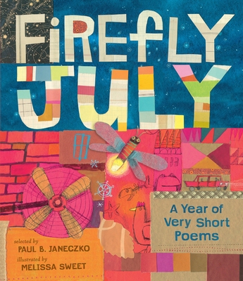 Firefly July: A Year of Very Short Poems 0763699713 Book Cover