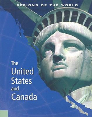 The United States and Canada (Regions of the Wo... 1403499128 Book Cover