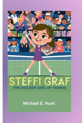 Steffi Graf: The Golden Girl of Tennis: Biograp...            Book Cover