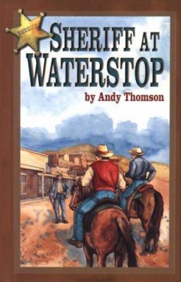 Sheriff at Waterstop 0890843716 Book Cover