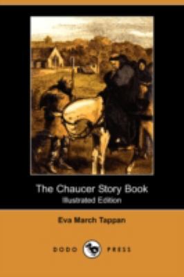 The Chaucer Story Book (Illustrated Edition) (D... 1409927067 Book Cover