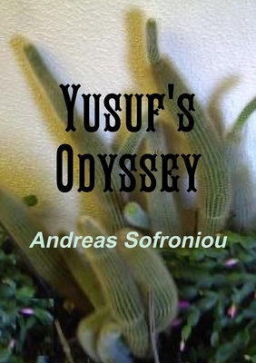 Yusuf's Odyssey 1291339027 Book Cover