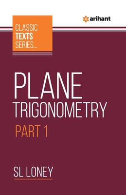 Plane Trigonometry Part-1 9388127293 Book Cover