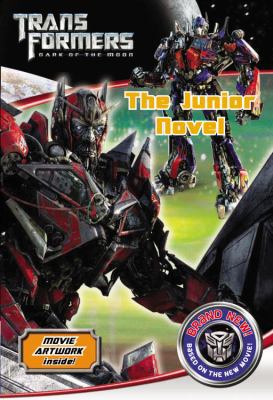 Transformers Dark of the Moon: The Junior Novel 0316186295 Book Cover